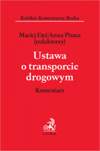 Ustawa o transporcie drogowym. Komentarz