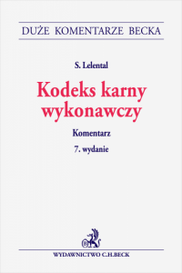 Kodeks karny wykonawczy. Komentarz