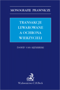 Transakcje lewarowane a ochrona wierzycieli