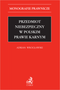 Przedmiot niebezpieczny w polskim prawie karnym