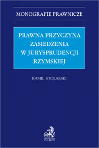 Prawna przyczyna zasiedzenia w jurysprudencji rzymskiej