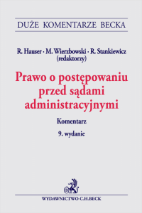 Prawo o postępowaniu przed sądami administracyjnymi. Komentarz