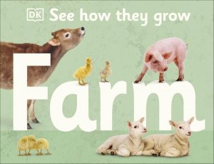 See How They Grow. Farm