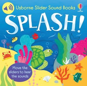 Slider Sound Books. Splash!