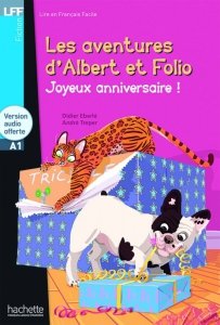 LFF Albert et Folio: Joyeux anniversaire + audio online (A1)