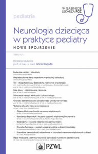 Neurologia dziecięca w praktyce pediatry. Pediatria. W gabinecie lekarza POZ