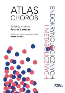 Atlas chorób endokrynologicznych i metabolicznych