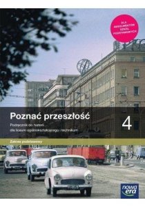 Poznać przeszłość 4. Liceum i technikum. Podręcznik. Zakres podstawowy