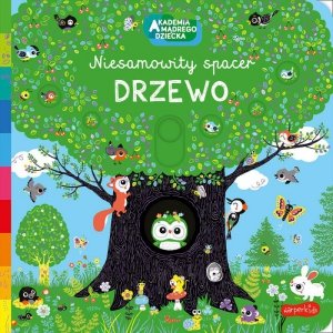 Drzewo. Akademia mądrego dziecka. Niesamowity spacer