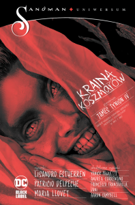 Kraina koszmarów. Sandman Uniwersum. Tom 1