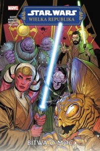 Faza II. Bitwa o Moc. Star Wars. Wielka Republika. Tom 2