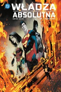 Pozbawieni mocy, Władza absolutna. Tom 1.