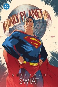Świat. Superman. Uniwersum DC