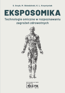 Eksposomika. Technologie omiczne w rozpoznawaniu zagrożeń zdrowotnych