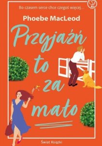 Przyjaźń to za mało