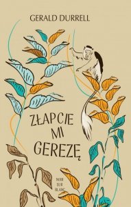 Złapcie mi gerezę!