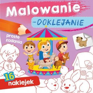 Malowanie - doklejanie. Proste zadania