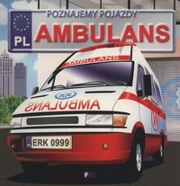 Poznajemy Pojazdy - Ambulans