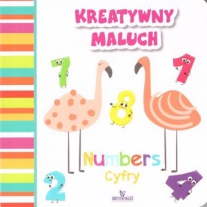 Kreatywny maluch. Cyfry - Numbers