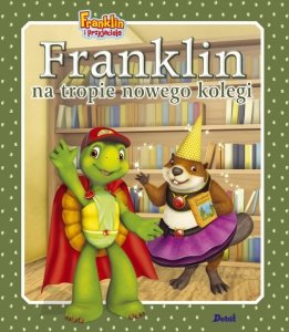 Franklin i przyjaciele. Franklin na tropie nowego kolegi