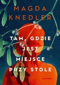 Tam, gdzie jest miejsce przy stole