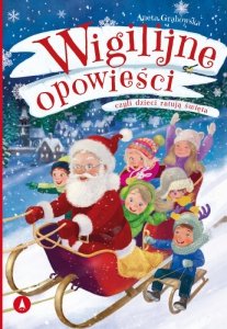 Wigilijne opowieści, czyli dzieci ratują Święta