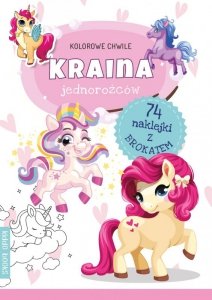 Kolorowe chwile. Kraina Jednorożców z brokatem