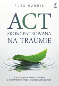 ACT skoncentrowana na traumie