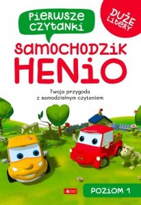 Pierwsze czytanki 1. Samochodzik Henio