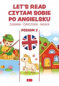 Let's read. Czytam sobie po angielsku. Poziom II