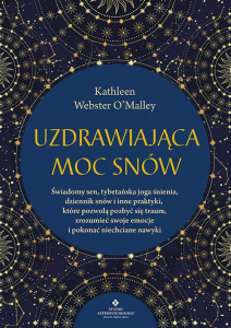 Uzdrawiająca moc snów