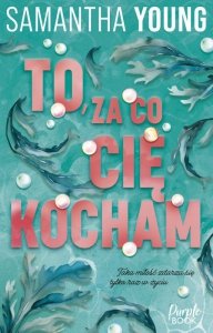 To, za co cię kocham. Hart's Boardwalk. Tom 2