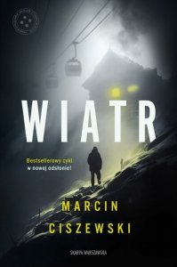 Wiatr. Wydawnictwo Skarpa Warszawska