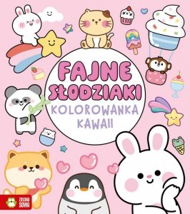 Fajne słodziaki. Kolorowanka Kawaii