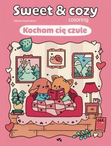 Kocham cię czule. Sweet & cozy coloring