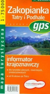 Zakopianka tatry i podhale informator krajoznawczy 1:75 000