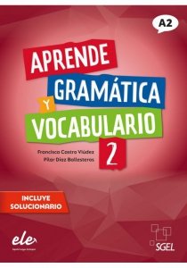 Aprende Gramatica y vocabulario 2 (A2) ed. 2022