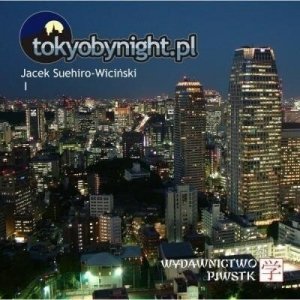 Album tokyobynight.pl. Blog na papierze 