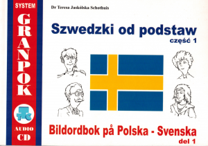Szwedzki od podstaw 1. Ilustrowany słownik szwedzko-polski z płytą CD i nagraniami online