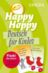 Happy Hoppy Deutsch fur Kinder. Fiszki dla dzieci język niemiecki. Cechy i relacje