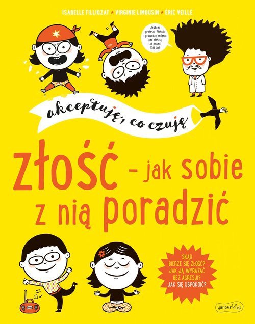 Złość  jak sobie z nią poradzić Akceptuję co czuję