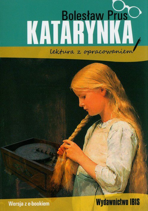 Katarynka lektura z opracowaniem