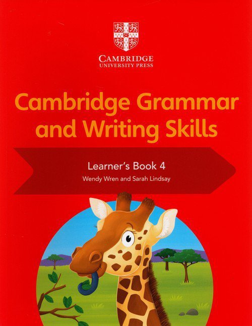 Cambridge Grammar and Writing Skills Learner&#039;s Book 4