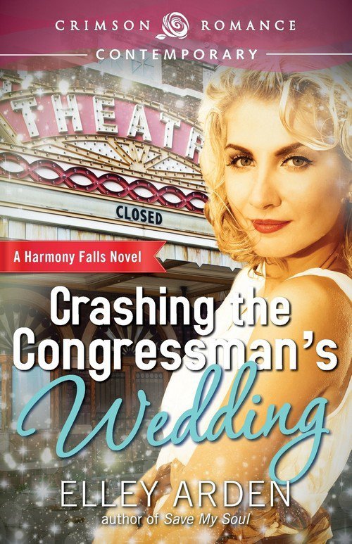 Crashing the Congressman&#039;s Wedding