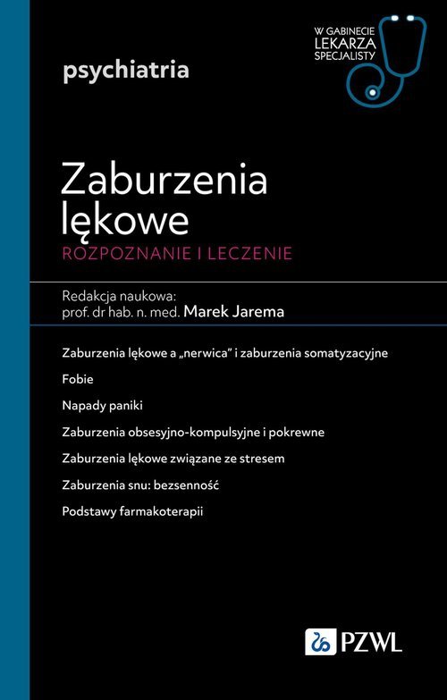 W gabinecie lekarza specjalisty Psychiatria Zaburzenia lękowe