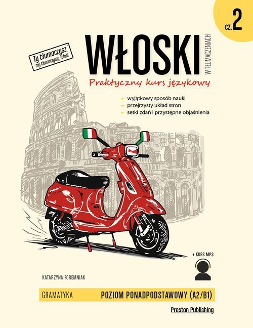 Włoski w tłumaczeniach. Gramatyka 2