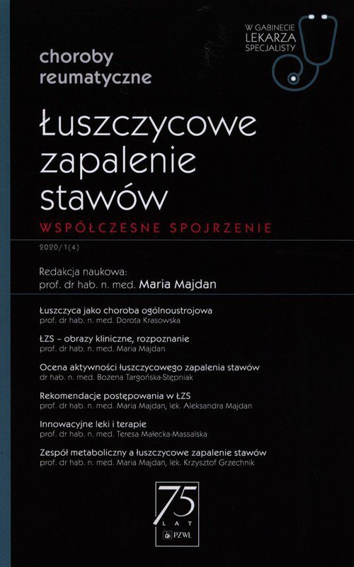 Łuszczycowe zapalenie stawów W gabinecie lekarza specjalisty