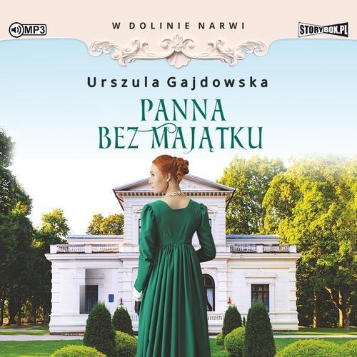 W dolinie Narwi Tom 2 Panna bez majątku