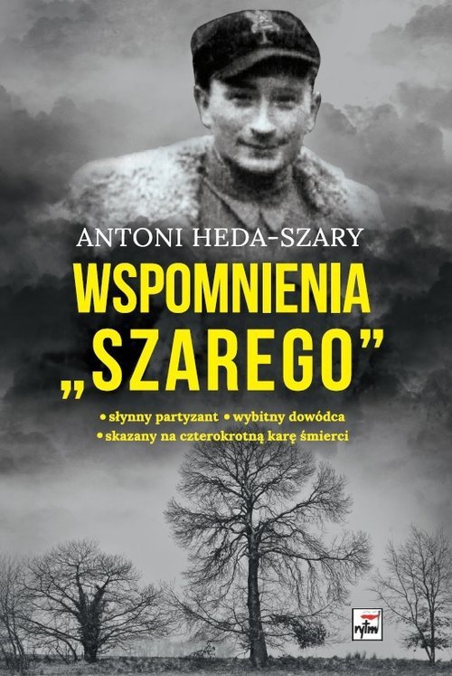 Wspomnienia &quot;Szarego&quot;