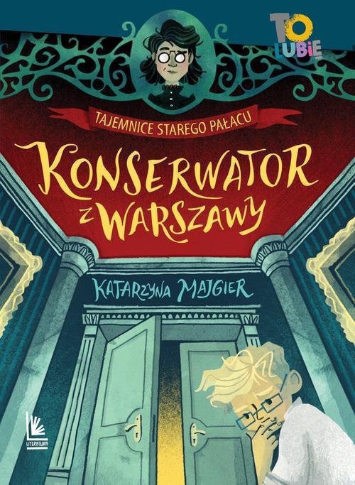 Tajemnica starego pałacu Konserwator z Warszawy Tom 3